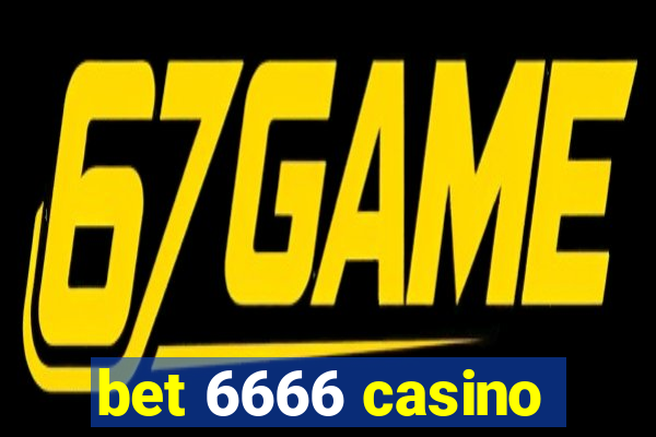 bet 6666 casino